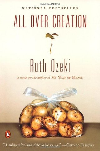 "All Over Creation" av Ruth Ozeki