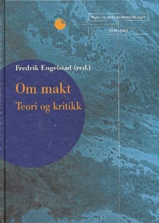 Om makt - teori og kritikk