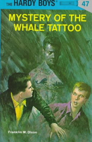 Mystery of the Whale Tattoo (Hardy Boys)