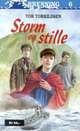 Storm og stille