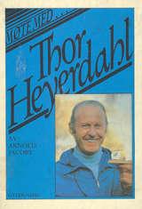 "Møte med Thor Heyerdahl" av Arnold Jacoby