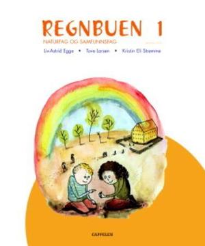 "Regnbuen ny utgave 1 - lærerens bok : naturfag og samfunnsfag" av Liv-Astrid Egge