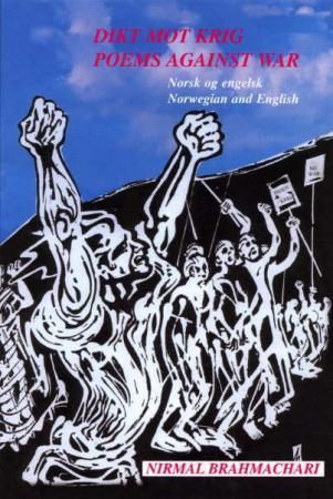 Dikt mot krig - våpen mot krig : våpen mot invasjon : våpen mot okkupasjon