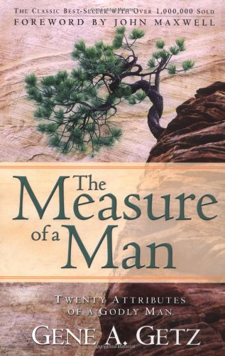 "The Measure of a Man Twenty Attributes of A Godly Man" av Gene Getz