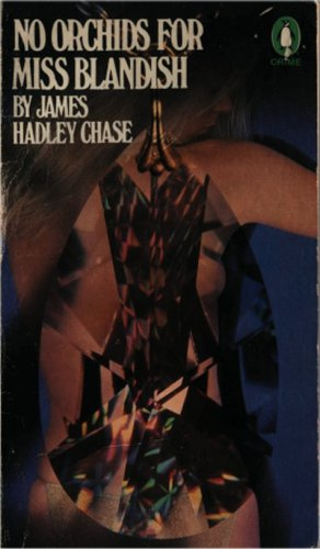 No Orchids for Miss Blandish