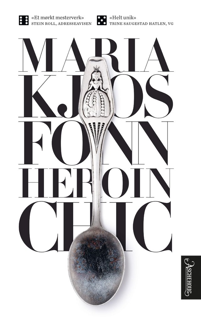 "Heroin chic" av Maria Kjos Fonn