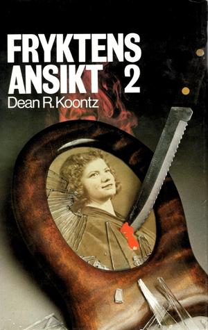 "Fryktens ansikt 2" av Dean R. Koontz