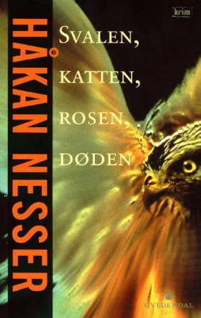 "Svalen, katten, rosen, døden" av Håkan Nesser