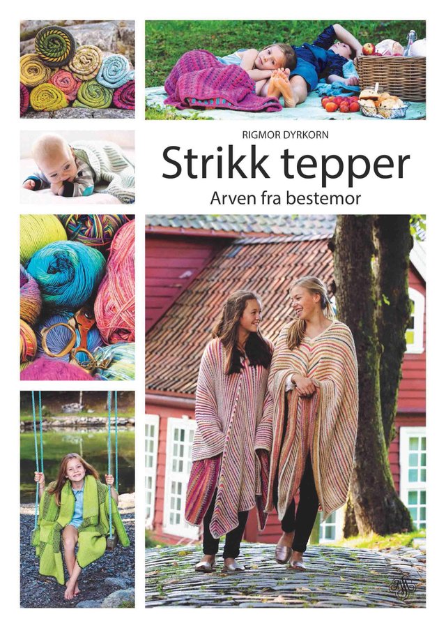 "Strikk tepper - arven fra bestemor" av Rigmor Dyrkorn