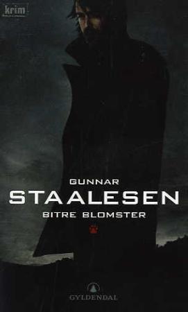"Bitre blomster - kriminalroman" av Gunnar Staalesen