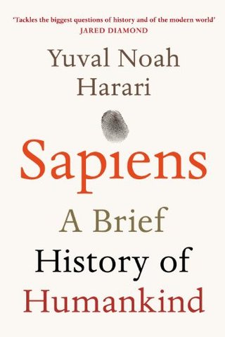 "Sapiens - A Brief History of Humankind" 