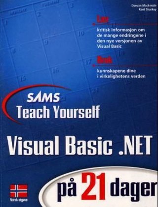 Sams teach yourself Visual Basic .NET på 21 dager