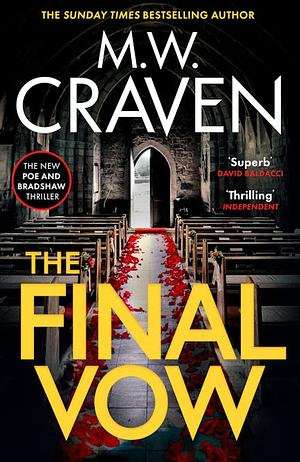 "The Final Vow" av M. W. Craven