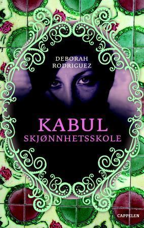 "Kabul skjønnhetsskole" av Deborah Rodriguez