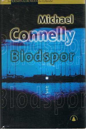 "Blodspor" av Michael Connelly