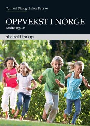 "Oppvekst i Norge" av Tormod Øia