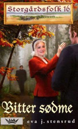 "Bitter sødme" av Eva J. Stensrud