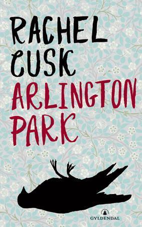"Regn over Arlington park" av Rachel Cusk