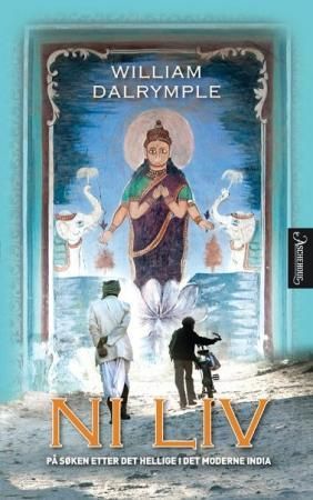 Ni liv - på søken etter det hellige i det moderne India