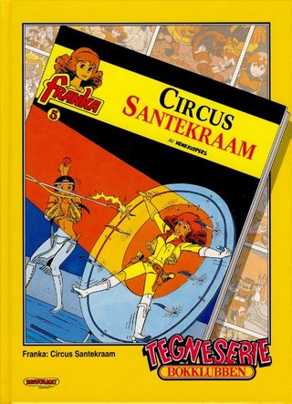 Franka ; Onkel Skrue : skattekiste i Venezia - Circus Santekraam :