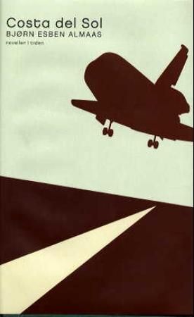 "Costa del Sol noveller" av Bjørn Esben Almaas
