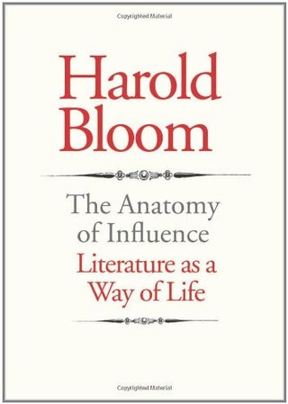 The Anatomy of Influence - Literature as a Way of Life