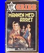 "Mannen med arret Gribb-serien 60" av Jan H Jensen