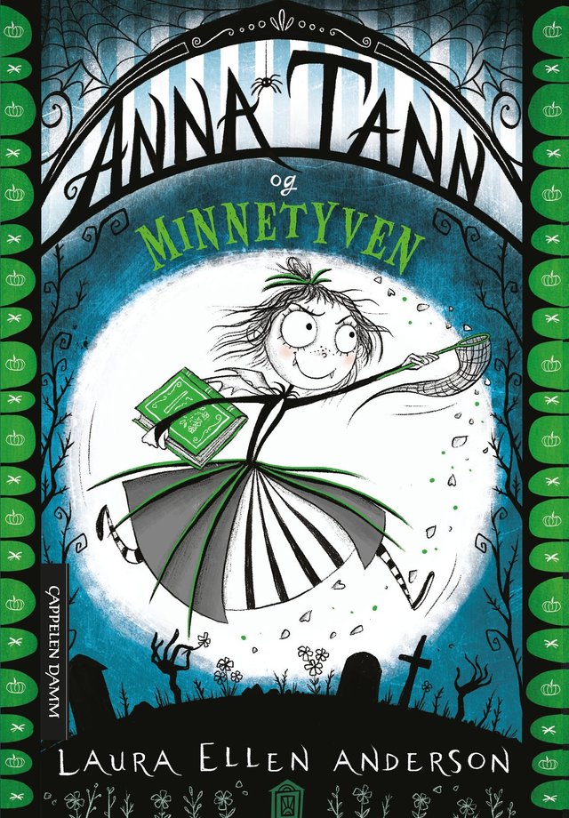 "Anna Tann og minnetyven" av Laura Ellen Anderson