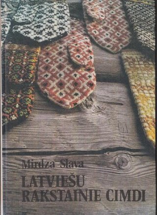 "Latviesu Rakstainie Cimdi (English, German, Russian and Latvian Edition)" av Mirdza Slava
