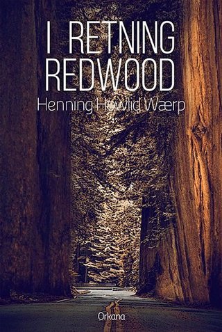"I retning Redwood roman" av Henning Howlid Wærp