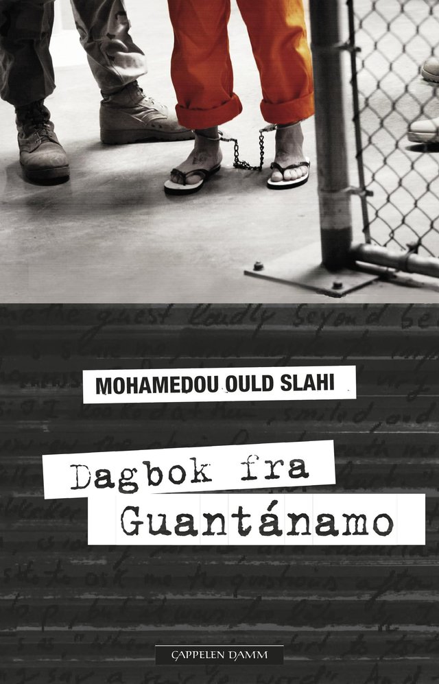 "Dagbok fra Guantánamo" av Mohamedou Ould Slahi