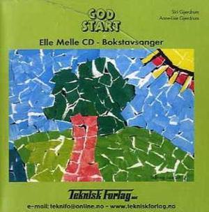 "God start - elle melle CD : bokstavsanger" av Siri Gjerdrum