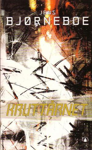 "Kruttårnet - la poudriére : (vitenskapelig efterord og siste protokoll)" av Jens Bjørneboe