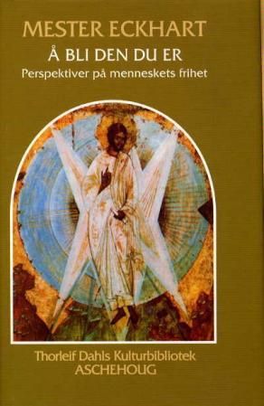 Å bli den du er - perspektiver på menneskets frihet