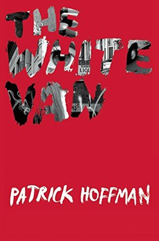 "The White Van" av Patrick Hoffman