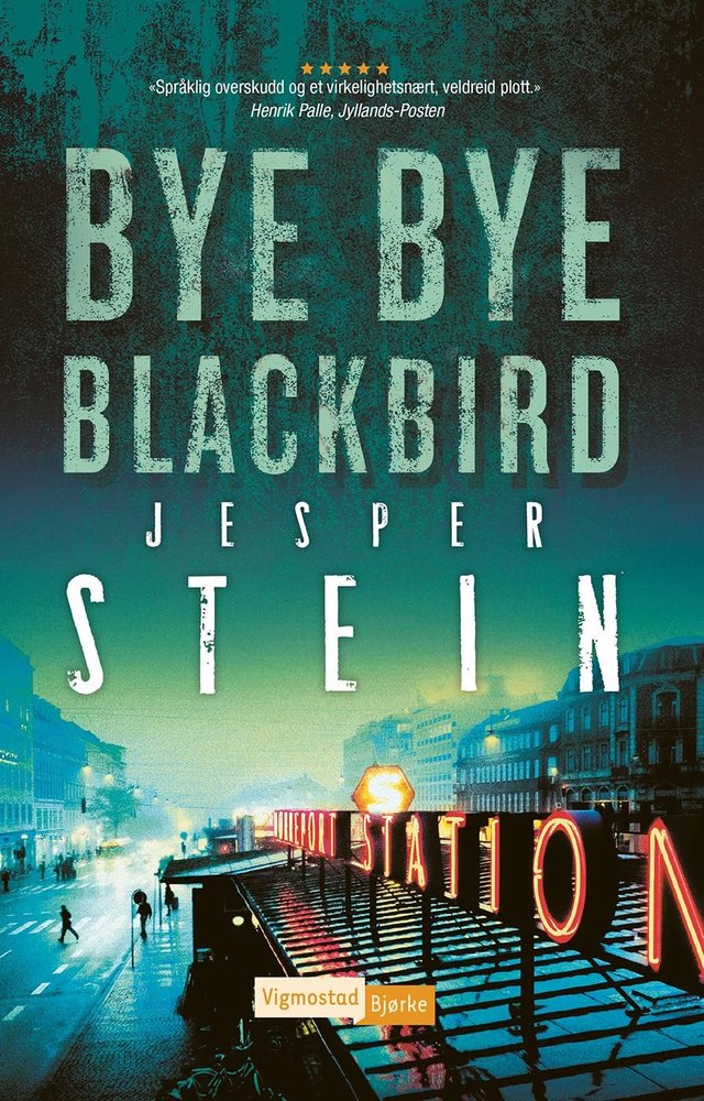 "Bye bye blackbird - krim" av Jesper Stein