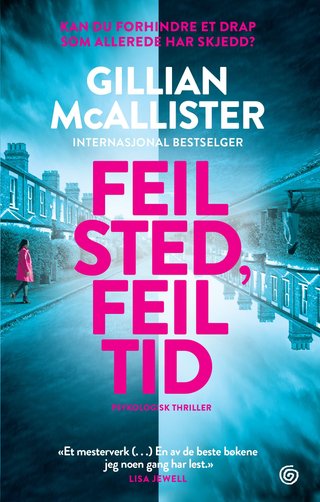 "Feil sted, feil tid" av Gillian McAllister
