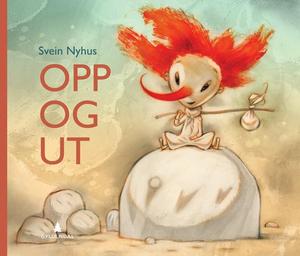 "Opp og ut" av Svein Nyhus