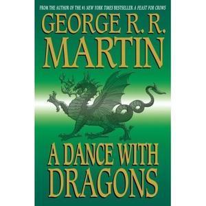 "A dance with dragons" av George R.R. Martin