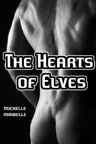 "The Hearts of Elves" av Michelle Maibelle