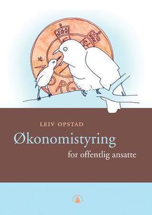 "Økonomistyring i offentlig sektor" av Leiv Opstad