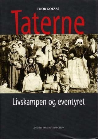 "Taterne livskampen og eventyret" av Thor Gotaas