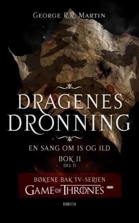 Dragenes dronning - Bok 2 - del 2