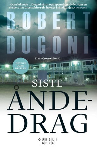 "Siste åndedrag" av Robert Dugoni