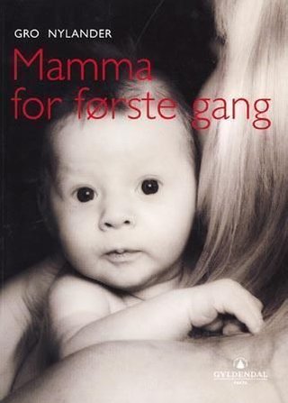 Mamma for første gang