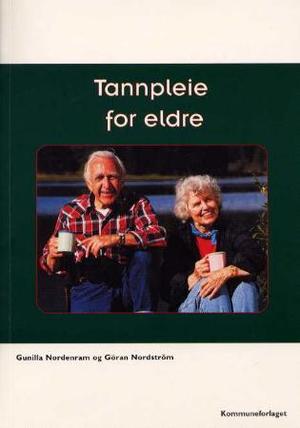 "Tannpleie for eldre" av Gunilla Nordenram