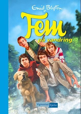 "Fem på vandring" av Enid Blyton