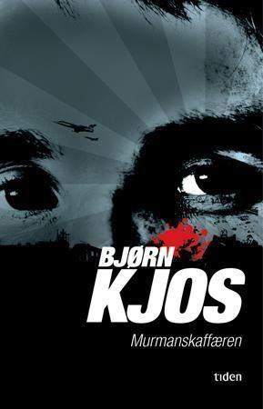 Murmanskaffæren - roman