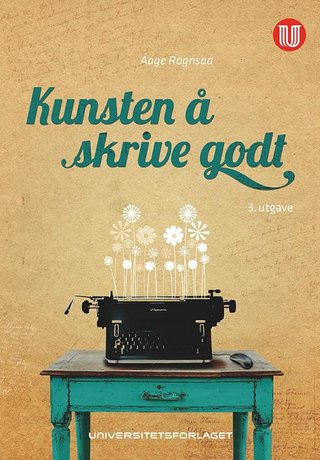 "Kunsten å skrive godt" av Aage Rognsaa