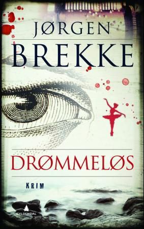 "Drømmeløs - kriminalroman" av Jørgen Brekke